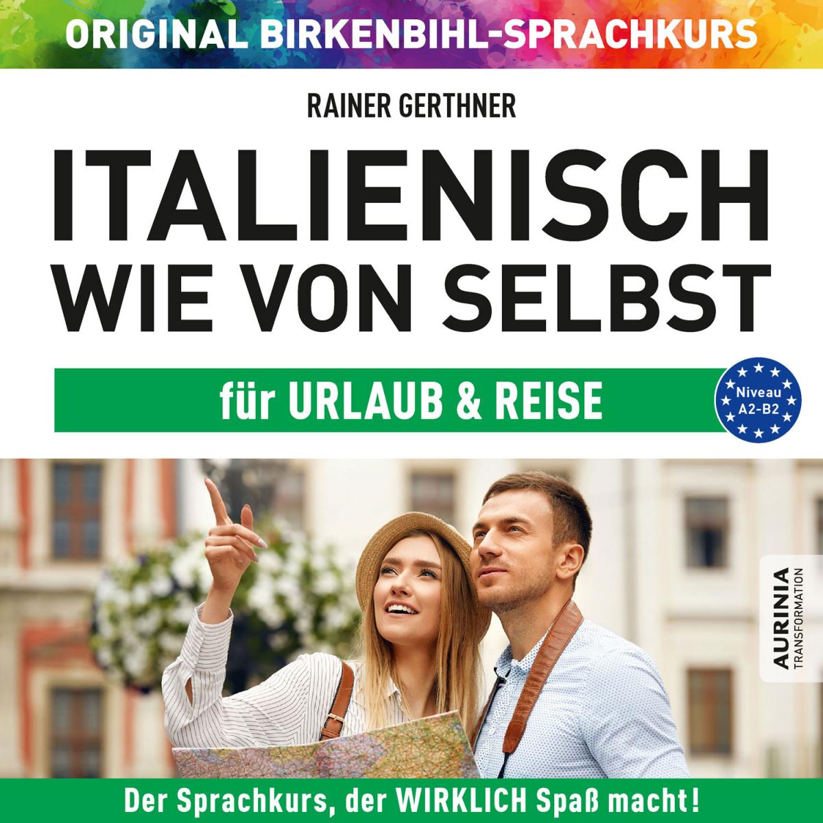 Italienisch wie von selbst URLAUB & REISE (MP3)