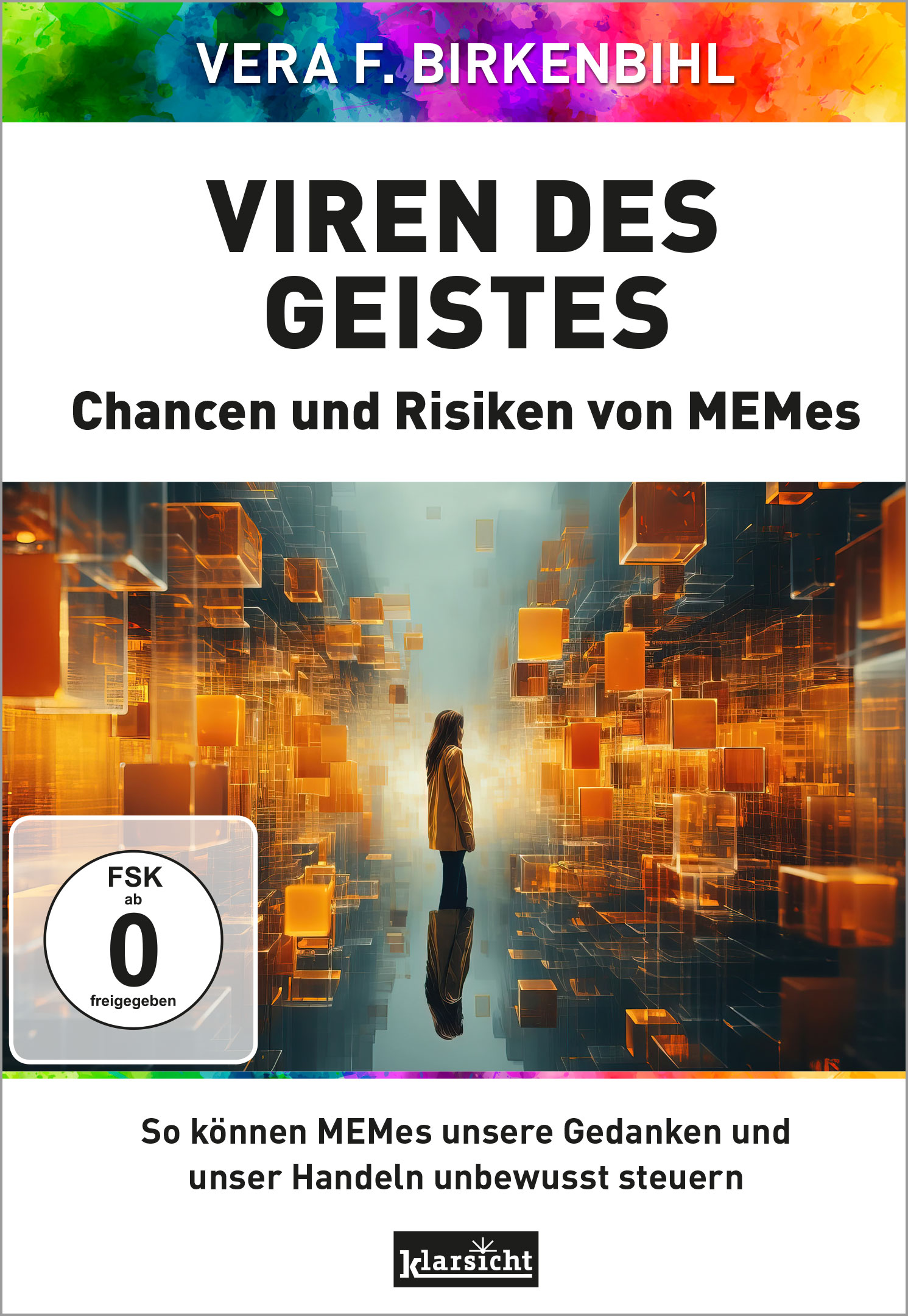 Viren des Geistes - Chancen und Risiken von MEMes
