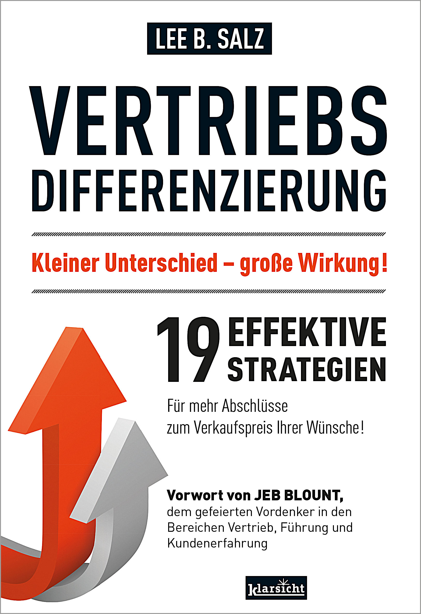 Vertriebsdifferenzierung: Kleiner Unterschied - große Wirkung !