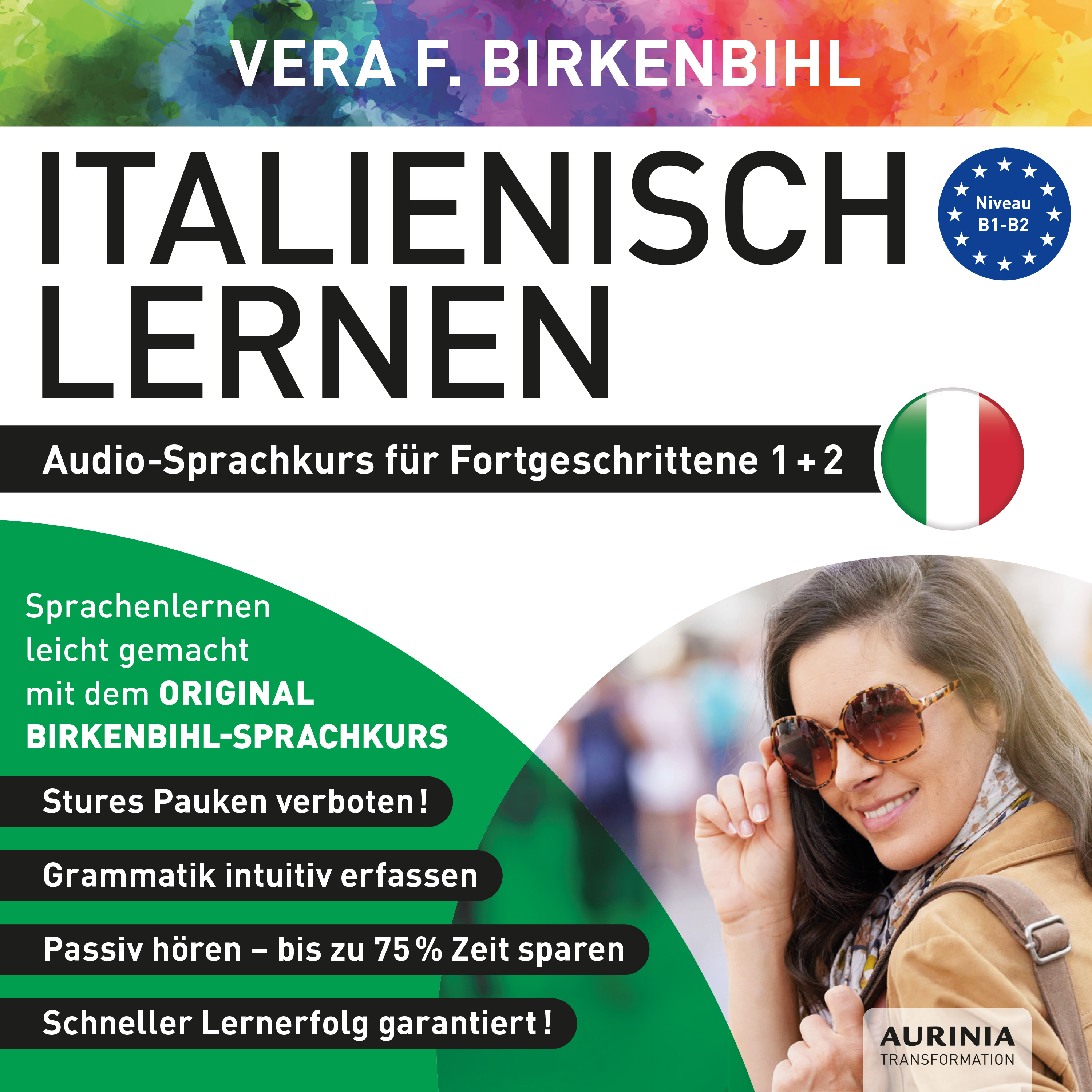 Italienisch lernen Fortgeschrittene 1 + 2 MP3