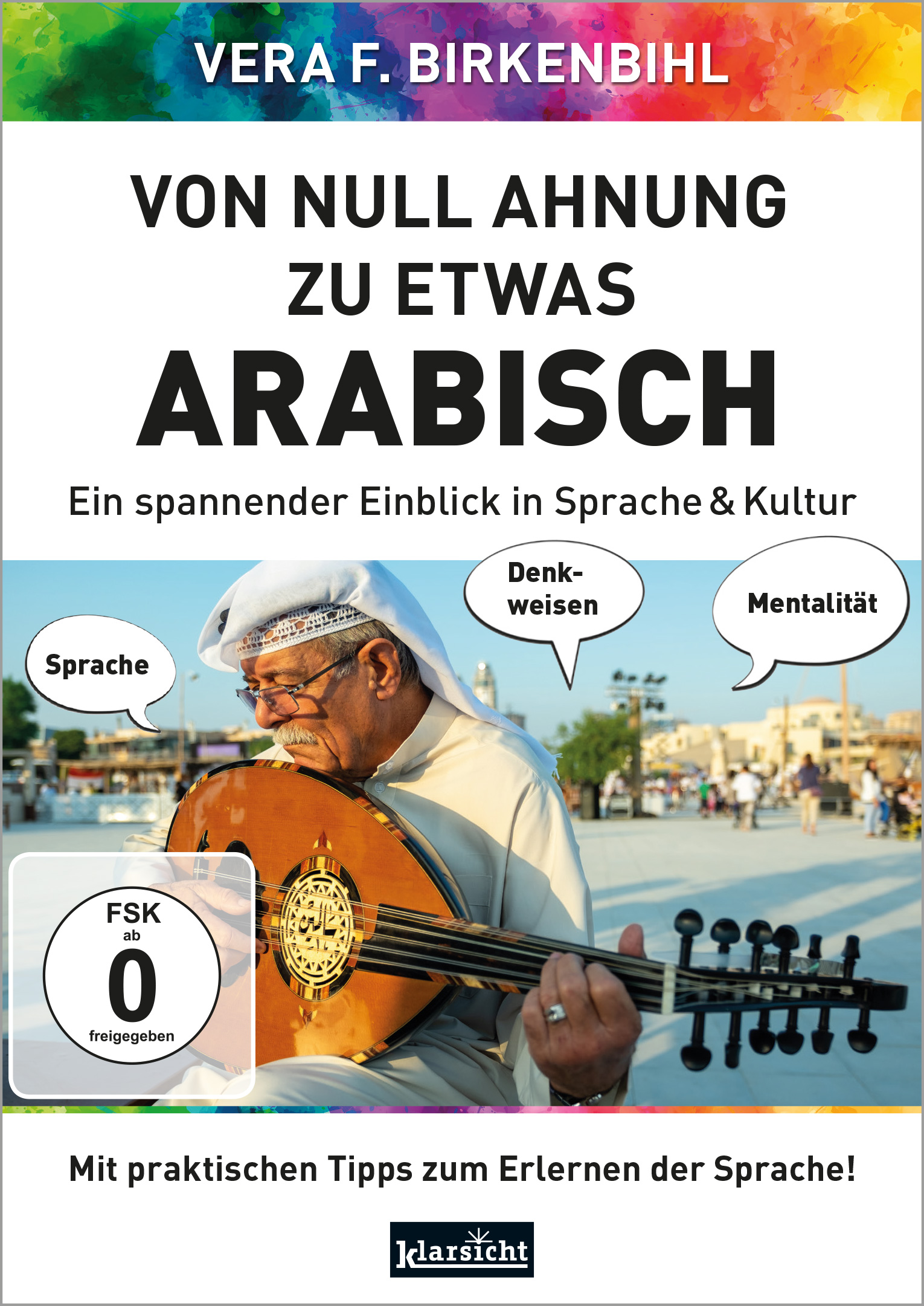 Von Null Ahnung zu etwas Arabisch