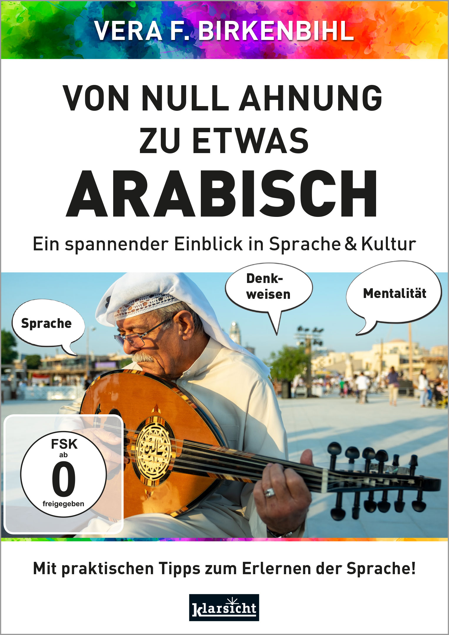 Von Null Ahnung zu etwas Arabisch