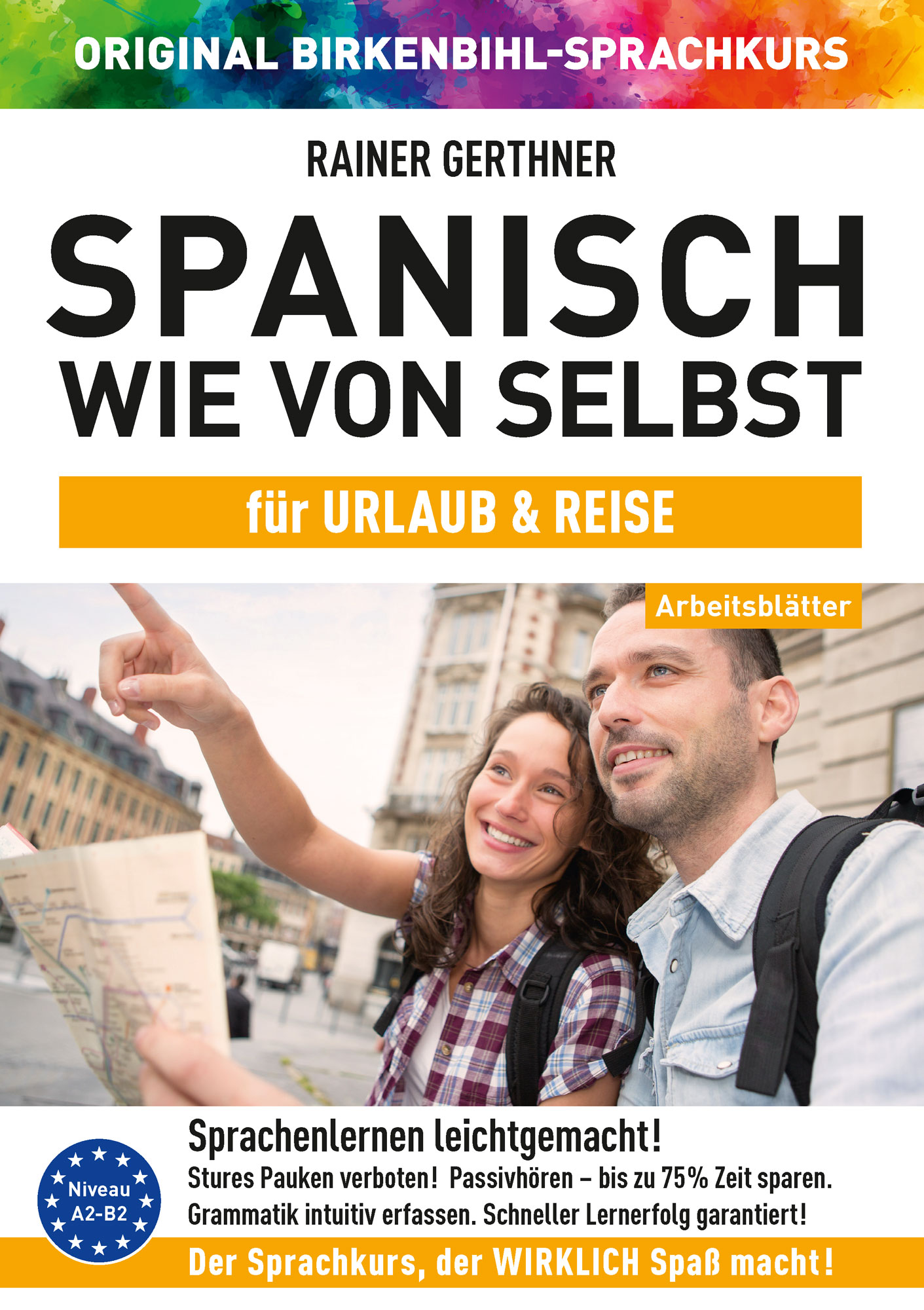 Arbeitsbuch Spanisch wie von selbst